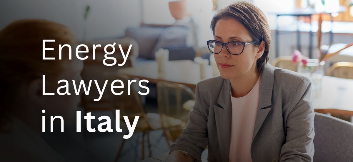 Energy Lawyers in Italy